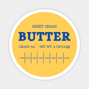 Butter Sweatshirt, Sweet Cream Butter Shirt, Baking Gift for Butter Lover, Foodie Sweatshirt, Funny Sweet Cream Butter Magnet